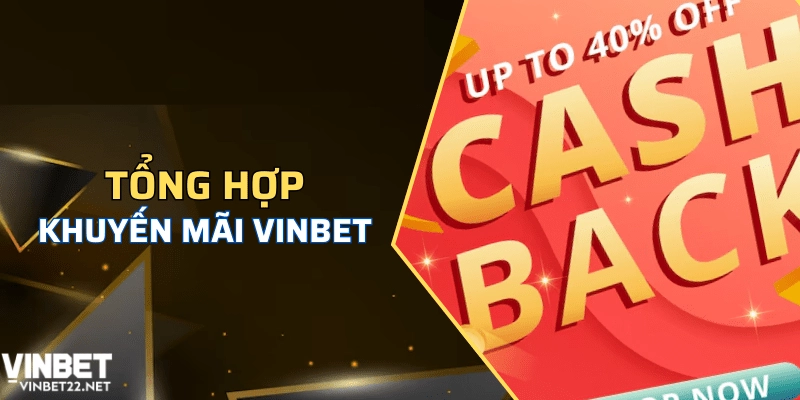 Các chương trình khuyến mãi Vinbet cho người chơi